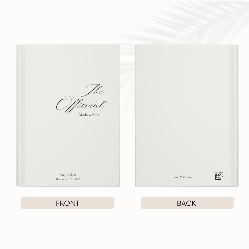 Puede incluir: Un libro blanco con las palabras "The Officiant" en escritura elegante en la portada, junto con el nombre Mathew Smith. La contraportada tiene las palabras "Love, Witnessed."