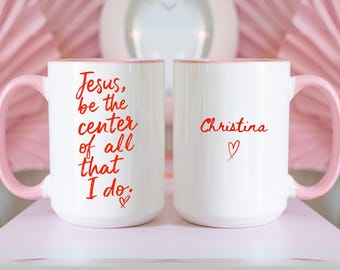 Gift for Christians, Jesus Gifts, Christian Mug, Religious Morning Gift, Christian Gift, Gift for Coffee Lovers, Coffee Mug