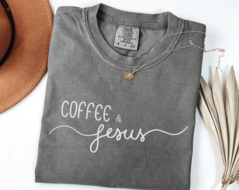 Christian Shirt, Jesus shirt, Faith tee, Christian shirt for women, Christian apparel, Retro Christian tshirt, Jesus and Coffee shirt