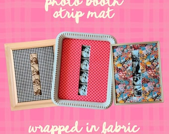 Photo Booth Strip Mat Wrapped in Fabric - Handmade!!