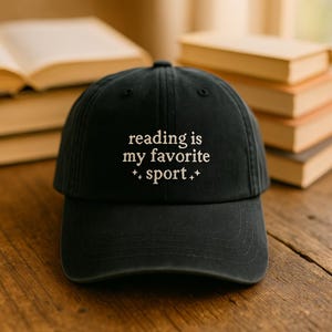 Reading Is My Favorite Sport Embroidered Hat, Book Lover Gift