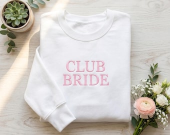 Embroidered Club Bride oversized sweatshirt, Bach Club Bachelorette Shirt, Custom Bachelorette Party Tee, Bridal Crew Shirts