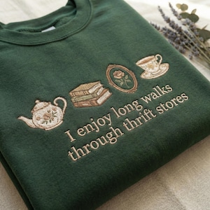 Embroidered Thrift Store Sweatshirt, Vintage Shopping Lover Shirt, Cottagecore Crewneck, Thrifter Gift