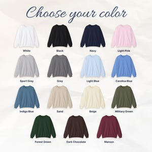 May include: A display of crewneck sweatshirts in various colors, including white, black, navy, and light pink. The image includes the text "Choose your color" and color names like "Sport Grey", "Grey", and "Indigo Blue".