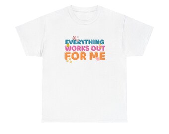 Camiseta unisex de algodón grueso: Todo me sale bien