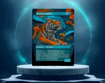 Displacer Kitten Custom Made Game Card Proxy