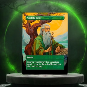 Puede incluir: Una carta de Magic: The Gathering titulada "Worldly Tutor". La carta presenta una ilustración de un hombre barbudo con túnica verde sosteniendo un bastón. El fondo muestra un árbol, montañas y una puesta de sol. El texto en la carta dice "Instant".