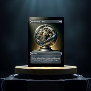 May include: A Magic: The Gathering card titled "Unwinding Clock." The card features a detailed illustration of a clock with intricate gears and a metallic finish, set against a dark background. The card is labeled as an Artifact.