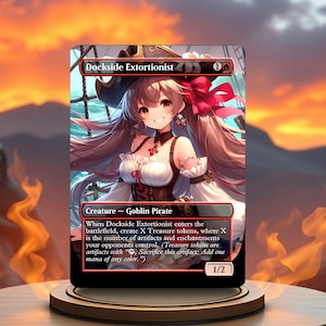 May include: A fantasy trading card featuring a cartoon illustration of a female pirate with brown hair and a red bow. The card is titled "Dockside Extortionist" and has a red and black background. The card text reads: "When Dockside Extortionist enters the battlefield, create X Treasure tokens, where X is the number of artifacts and enchantments your opponents control. (Treasure tokens are artifacts with ", Sacrifice this artifact: Add one mana of any colour.")"