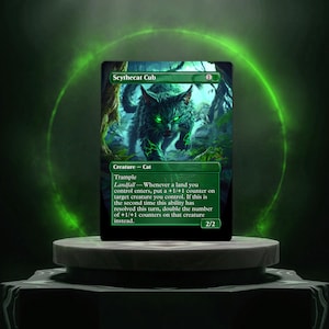 May include: A Magic: The Gathering card featuring a green-eyed black cat, titled "Scythecat Cub." The card has a green border and text describing the creature's abilities. The card is displayed on a white pedestal with a green glowing effect.