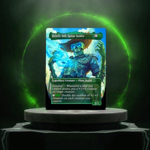 Bristly Bill, Spine Sower, carta da gioco personalizzata Proxy