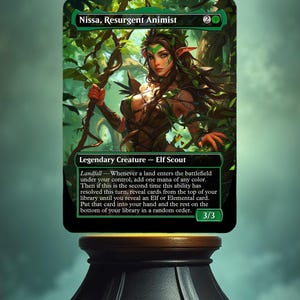 May include: A green and brown Magic: The Gathering card featuring Nissa, Resurgent Animist, a legendary creature with the text "Landfall - Whenever a land enters the battlefield under your control, add one mana of any color. Then if this is the second time this ability has resolved this turn, reveal cards from the top of your library until you reveal an Elf or Elemental card. Put that card into your hand and the rest on the bottom of your library in a random order."