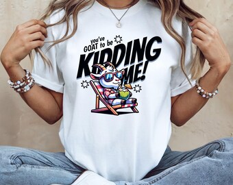 Camiseta divertida de cabra: Camiseta con humor sarcástico de animales de granja
