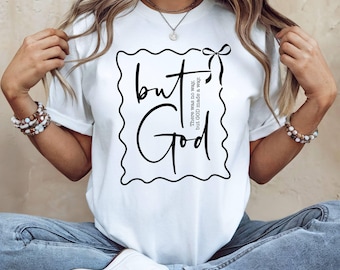 Camiseta "Pero Dios", camiseta cristiana para mujeres y hombres, "No había manera, pero Dios abrió un camino", camiseta de fe, camiseta con versículo bíblico inspirador