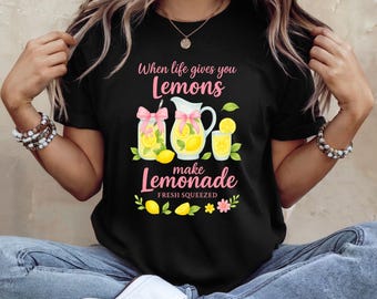 Lemon Graphic Tee: When Life Gives You Lemons - Cottagecore Summer Shirt