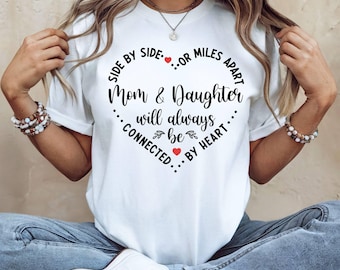 Matching Mom And Daughter T-Shirt, Mother's Day Gift