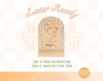 Mom Affirmation Arch Sign SVG Laser Cut File, Modern Rattan Arched Display Sign for Mother's Day, Glowforge Laser Ready File
