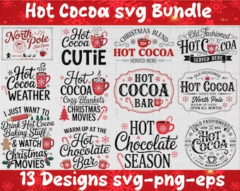 Hot Cocoa svg Bundle, Christmas Hot Cocoa Sign svg, Vintage Christmas SVG, Olde Fashioned Hot Cocoa svg, Quotes svg, Digital Download