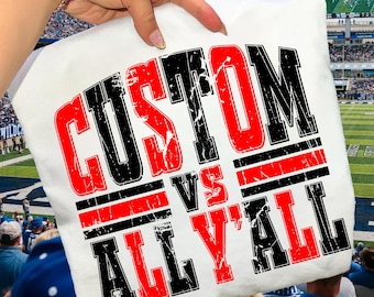 Custom Mascot VS All Y'all PNG, Custom school spirit, custom mascot png, your team vs all y’all, vs all y’all  Instant Digital Download File