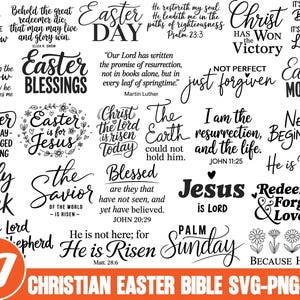 May include: A collection of 27 Christian Easter Bible SVG, PNG, and EPS files. The designs feature religious quotes and phrases such as "Easter Blessings," "He is Risen," and "Jesus is Lord," in a variety of elegant fonts and styles. The designs are in black and white.