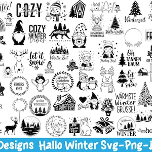 May include: A selection of 57 winter-themed SVG and PNG designs in black and white. The designs feature text, gnomes, reindeer, snowmen, Christmas trees, and other festive elements. Text includes phrases like "Hello Winter" and "Frohes Fest."