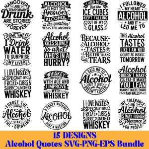 Puede incluir: Un conjunto de 15 citas sobre el alcohol en blanco y negro. Las citas están en varias fuentes y estilos, con frases como "Las resacas son temporales, las historias son para siempre" y "El alcohol no es la respuesta".