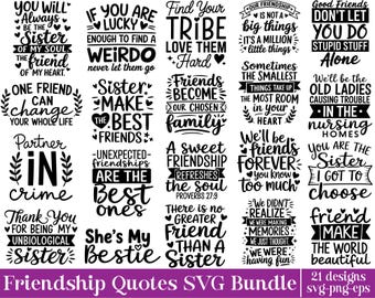 Best Friends Svg Bundle, Friendship Quotes Svg, Friendship Svg, Besties Svg, Friends Svg, Cricut svg, Svg Bundle, Files for cricut, Digital