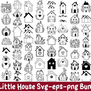 May include: A collection of 72 little house SVG, EPS, and PNG files. The houses are in various styles, including simple outlines, detailed designs, and solid black silhouettes. Some houses feature hearts, wreaths, and other decorative elements.