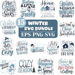 May include: A collection of 15 winter-themed SVG designs featuring snowmen, snowflakes, and phrases such as "Feeling a Little Frosty" and "Cozy Season." The designs are in shades of blue and white, perfect for seasonal crafts.
