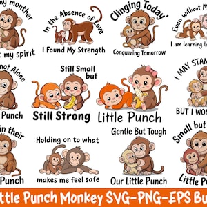 Może przedstawiać: Kolekcja dwunastu ilustracji małp z kreskówek w różnych pozach, każda z innym przesłaniem. Małpy są brązowe i brązowe, niektóre trzymają banany lub się przytulają. Tekst zawiera zwroty takie jak "Little Punch" i "Still Strong".