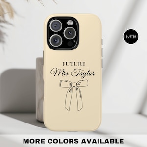 Coque personnalisée Future Mrs, joli cadeau de douche nuptiale pour que la mariée soit un accessoire pour iPhone 16 15 14 13, Samsung Galaxy S24 S23 S22