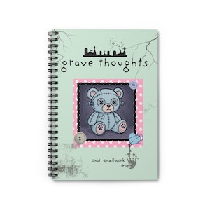 Grave Thoughts Spooky Teddy Bear Notebook Slim Spiral Journal with Ruled Pages Halloween Cute Zombie Gift for Writers Artists Students