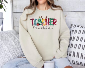 Personalized Christmas Teacher Sweatshirt or Hoodie: Custom Xmas Gift
