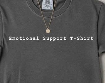 Emotional Support T-Shirt SVG PNG. Mental Health Funny Sarcastic Design. Relatable Introvert Gift.