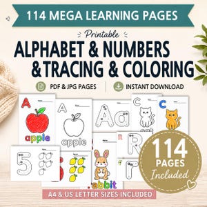 May include: A collection of 114 printable learning pages featuring alphabet and number tracing and coloring activities. The pages include illustrations of an apple, a cat, and a rabbit, with text labels like A4 & US letter sizes included.