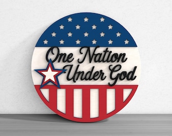 One Nation Under God Welcome Sign Digital Files SVG – Patriotic Round Digital Laser Cut Design for CNC & Glowforge