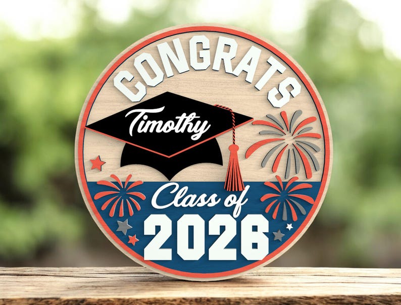Graduation Round Sign Digital Laser Cut Files SVG • Congrats Layered ...