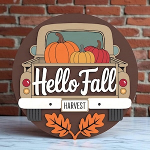 Hello Fall Vintage Truck Welcome Sign Digital Files SVG - Autumn Harvest Door Hanger SVG for Glowforge, xTool, CNC