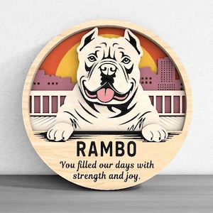 Urban Bulldog Memorial Welcome Sign Laser Cut Digital Files SVG –   “You Filled Our Days with Strength and Joy” Wood Sign File for Glowforge