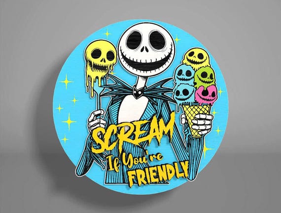 Jack Skellington “scream If You're Friendly” Welcome Sign Digital