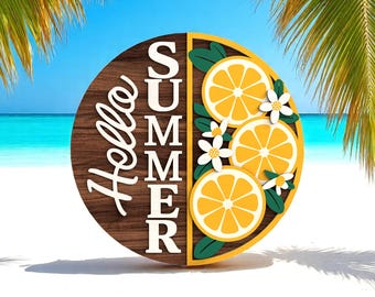 Hello Summer Lemon Slice Split Welcome Sign Digital Files SVG - Digital Laser Cut for Glowforge, Cricut, CNC – Layered Citrus Beach Decor