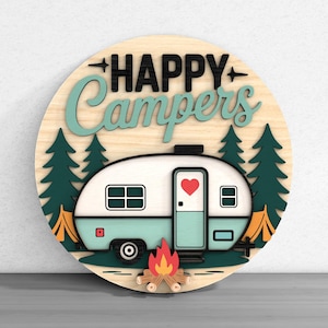 Happy Campers Welcome Sign Laser Cut Digital Files SVG – Layered Laser Cut Digital File for Glowforge and Laser Machines