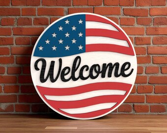 Layered Patriotic Welcome Sign Digital Files SVG – Laser Cut with Stars and Stripes for Glowforge, CNC Router, 4th of July Wood