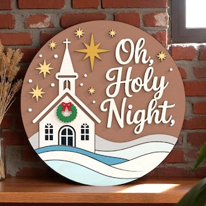 Oh Holy Night Church Welcome Sign Laser Cut Digital Files SVG –   Christmas Round Sign Laser Cut File, Nativity Star Scene Decor
