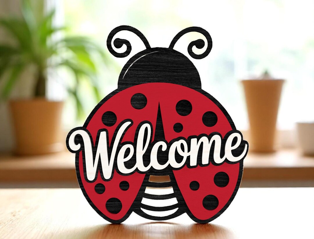 Ladybug Welcome Sign Laser Cut Digital Files SVG – Digital Layered ...