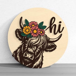 Highland Kuh Kopf Floral Willkommensschild Laser geschnitten Digitale Dateien SVG - Layered Farmhaus Schild Vorlage für Glowforge, xTool
