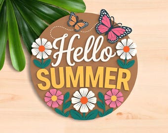 Hallo Sommer geschichtetes Blumen Willkommensschild Laser geschnittene digitale Dateien SVG - Sommer rundes Türschild Design für Glowforge