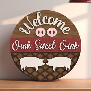Farm Pig Welcome Sign Laser Cut Digital Files SVG – “Oink Sweet Oink” Digital Laser Cut File for Glowforge , Layered Pigs and Fence Design