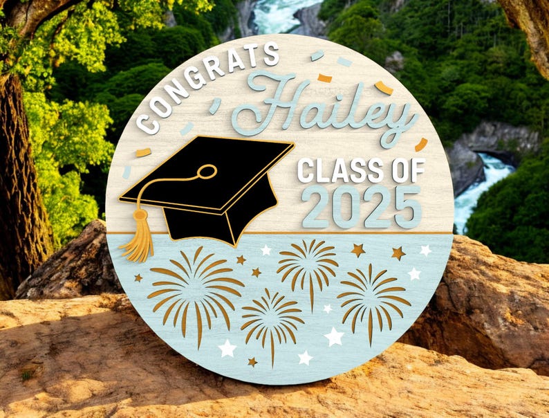 Graduation Sign Digital Laser Cut Files SVG • Congrats Round Layered ...