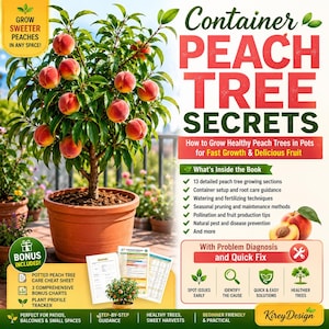 Könnte beinhalten: Ein Pfirsichbaum in einem Terrakotta-Topf mit reifen Pfirsichen. Das Bild enthält den Text "Container Peach Tree Secrets" und Informationen zum Anbau von Pfirsichen in Töpfen, sowie Bonus-Charts und einen Pflanzenprofil-Tracker.